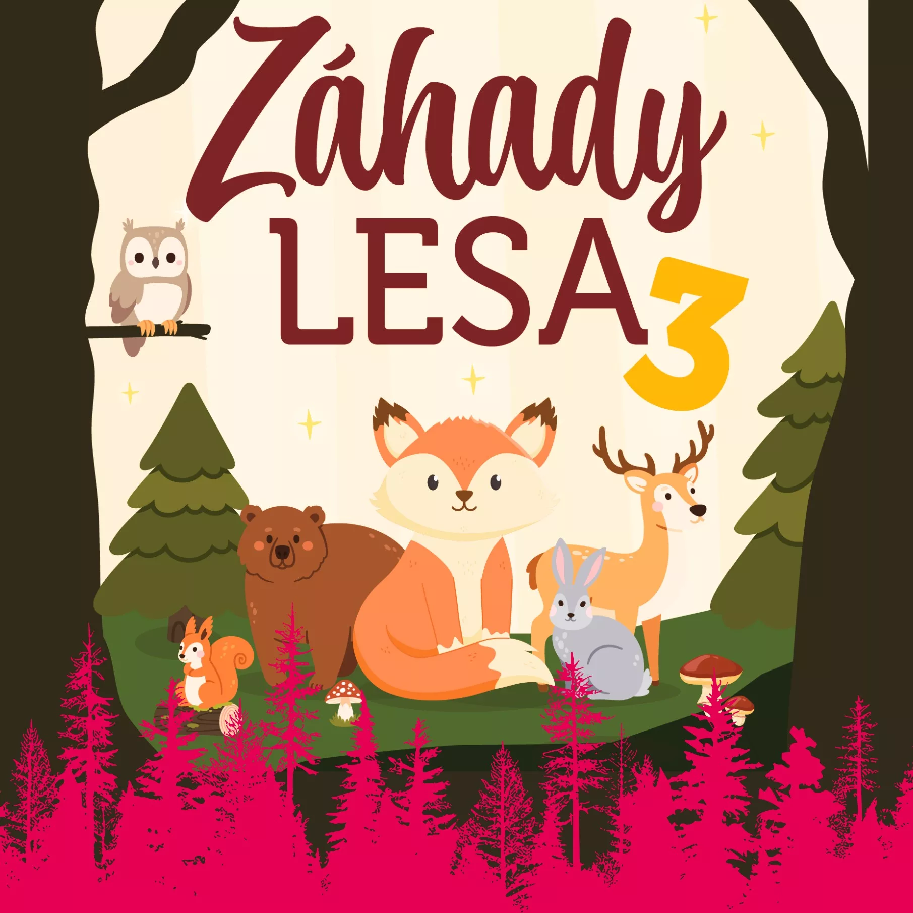 Záhady lesa 3